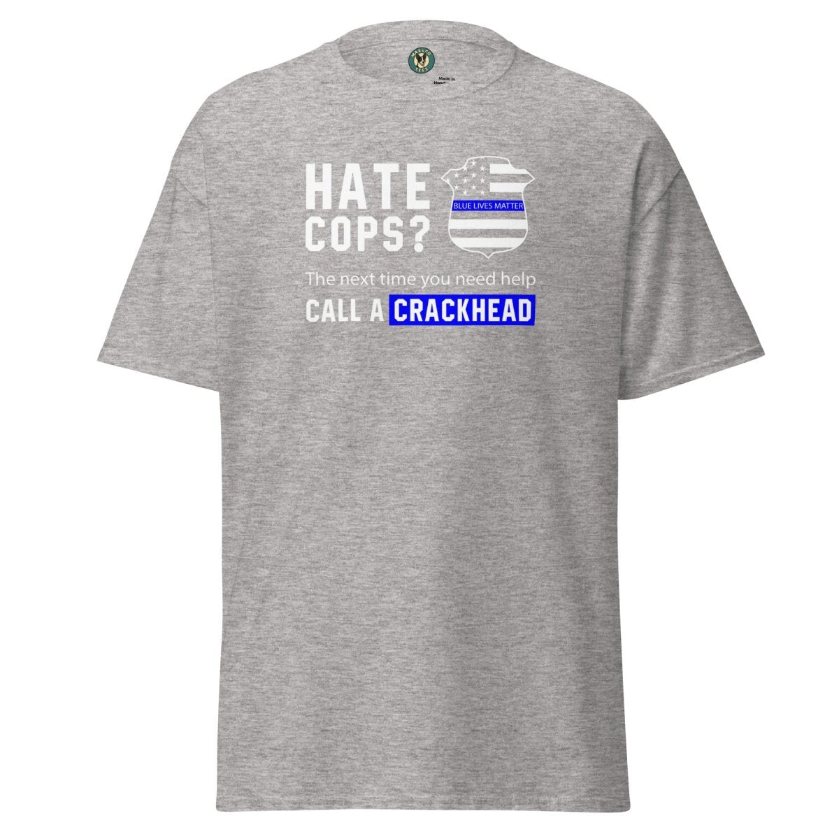 First Responder Crackhead Tee - Max & Co Tees