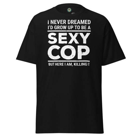 First Responder Sexy Tee - Max & Co Tees