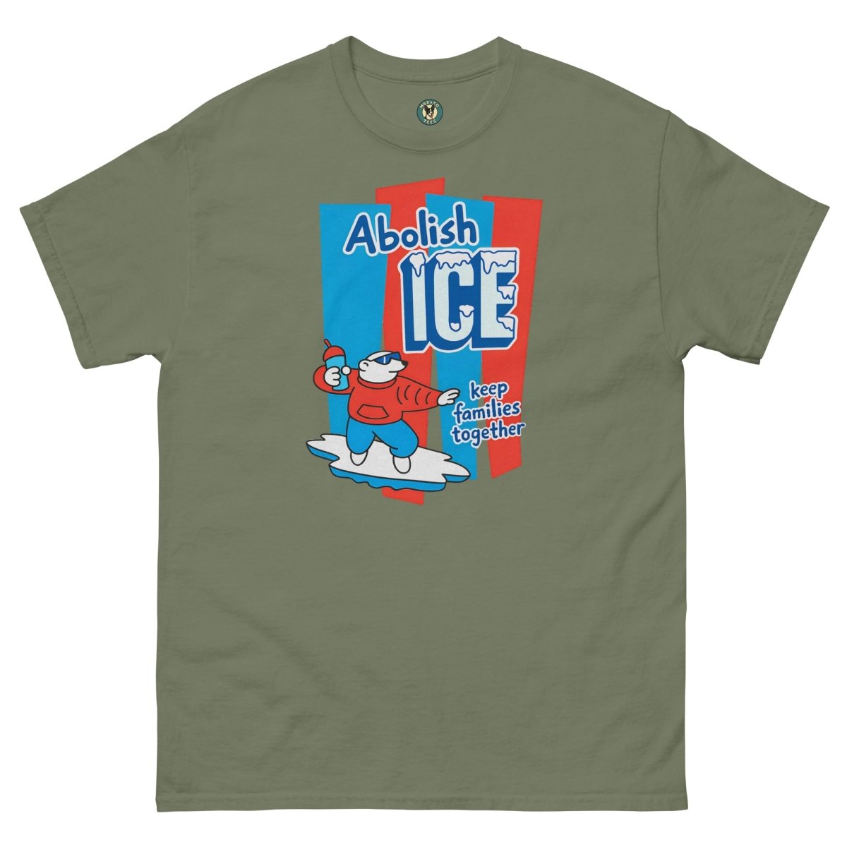 ¡Fuerza México! Abolish Ice Tee - Max & Co Tees