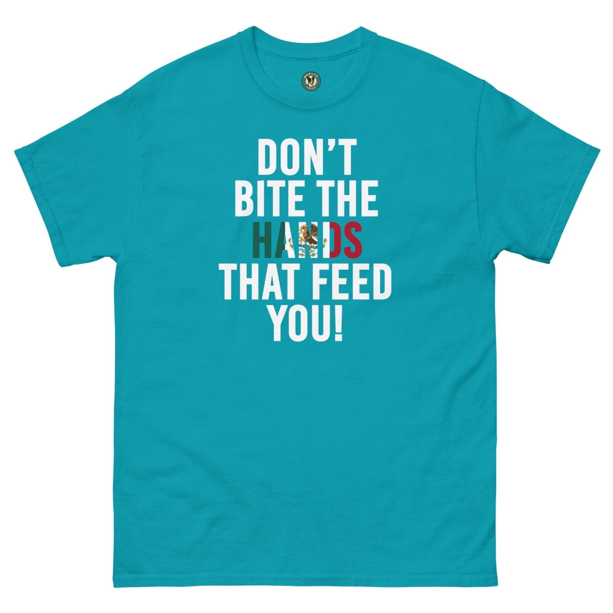 ¡Fuerza México! Hand Feeds tee - Max & Co Tees