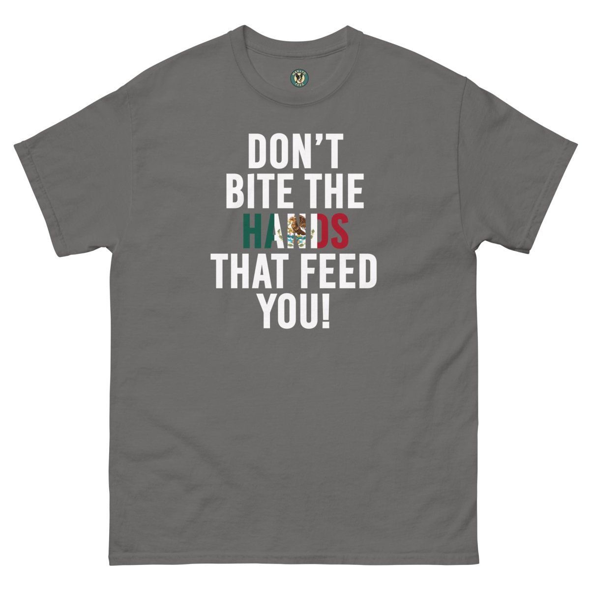 ¡Fuerza México! Hand Feeds tee - Max & Co Tees
