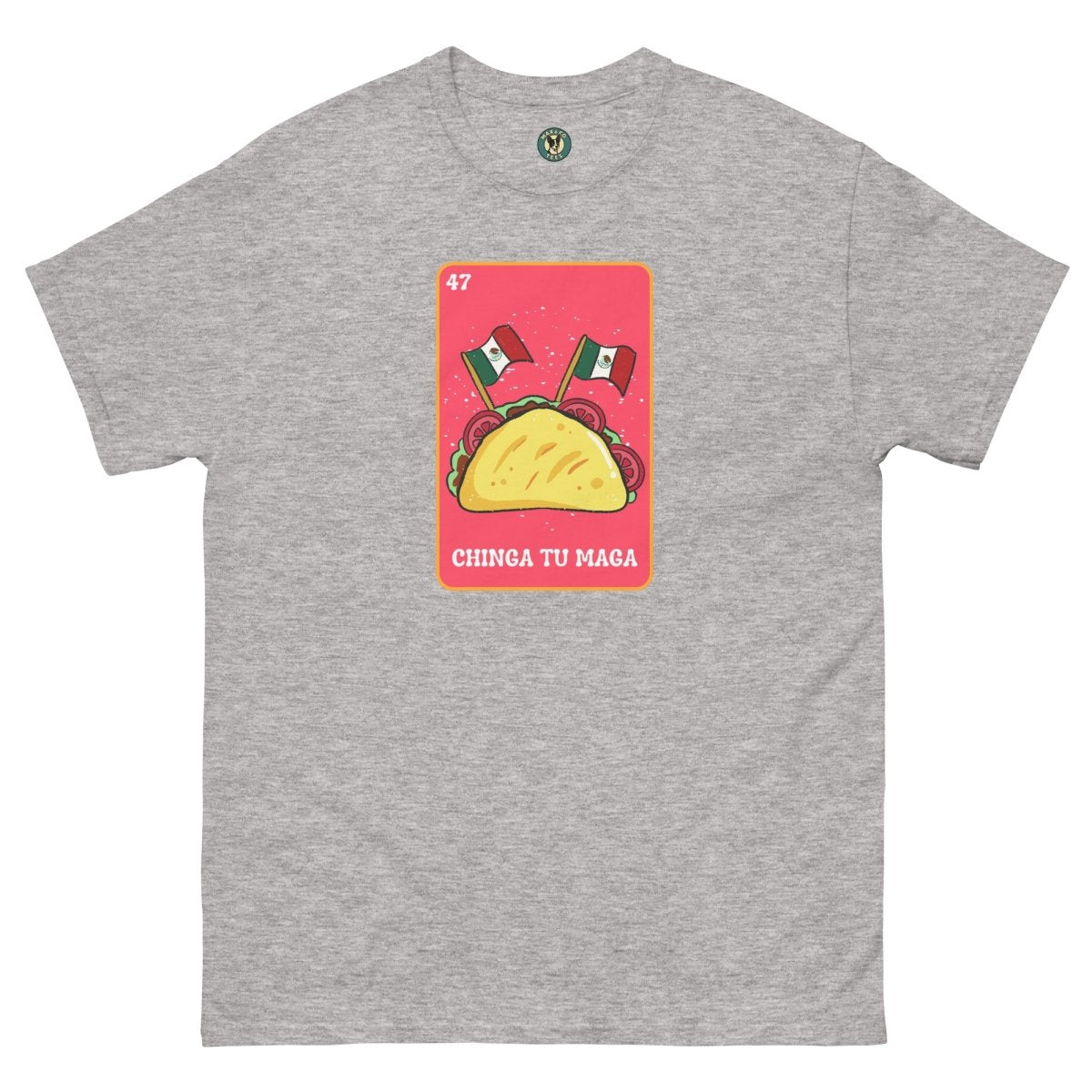 ¡Fuerza México! Loteria Taco Tee - Max & Co Tees