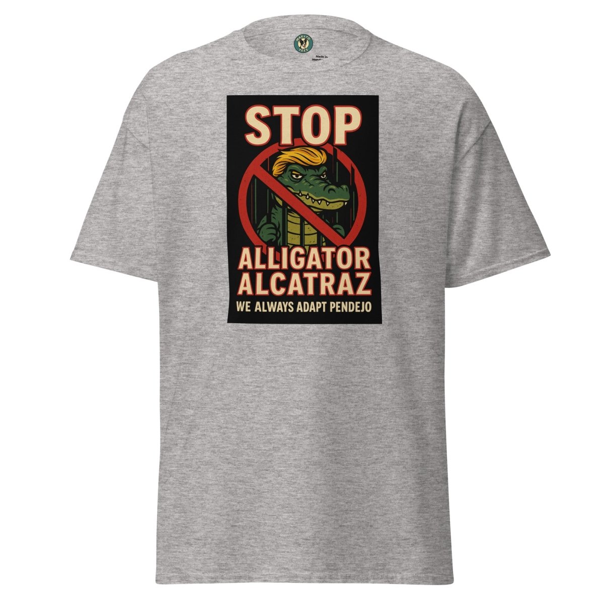 ¡Fuerza México! Stop Alcatraz Tee - Max & Co Tees