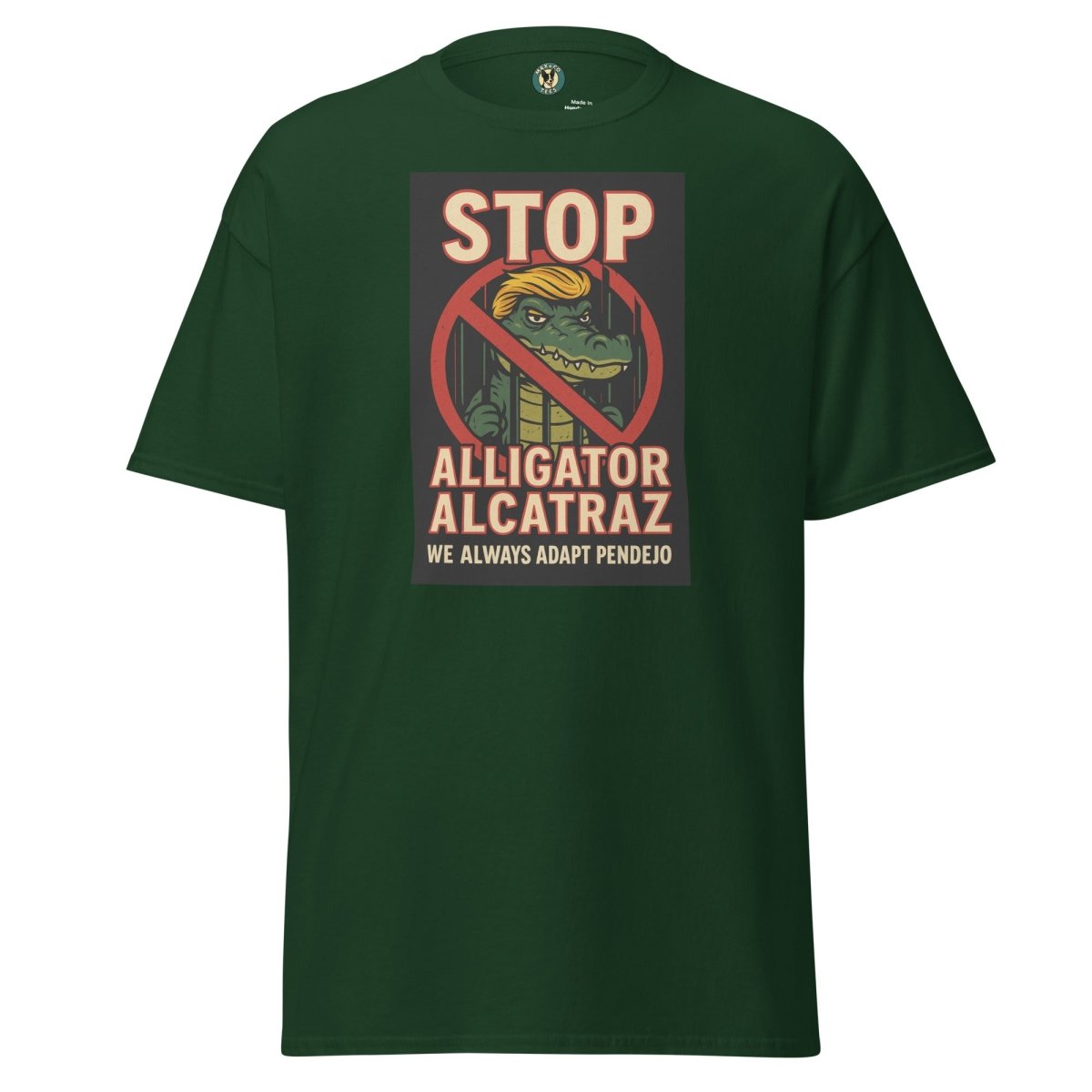 ¡Fuerza México! Stop Alcatraz Tee - Max & Co Tees