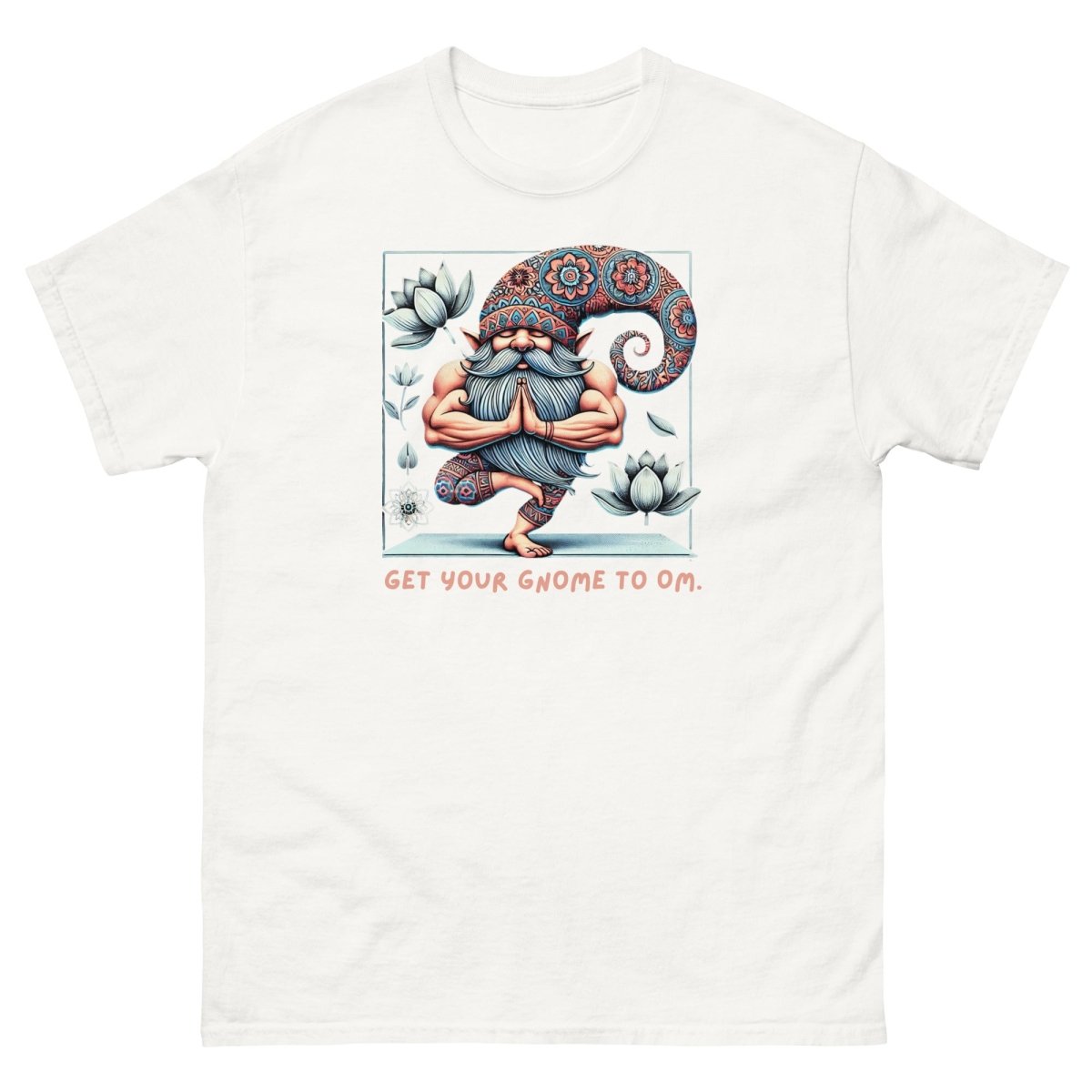 Gnome to Om Tee - Max & Co Tees