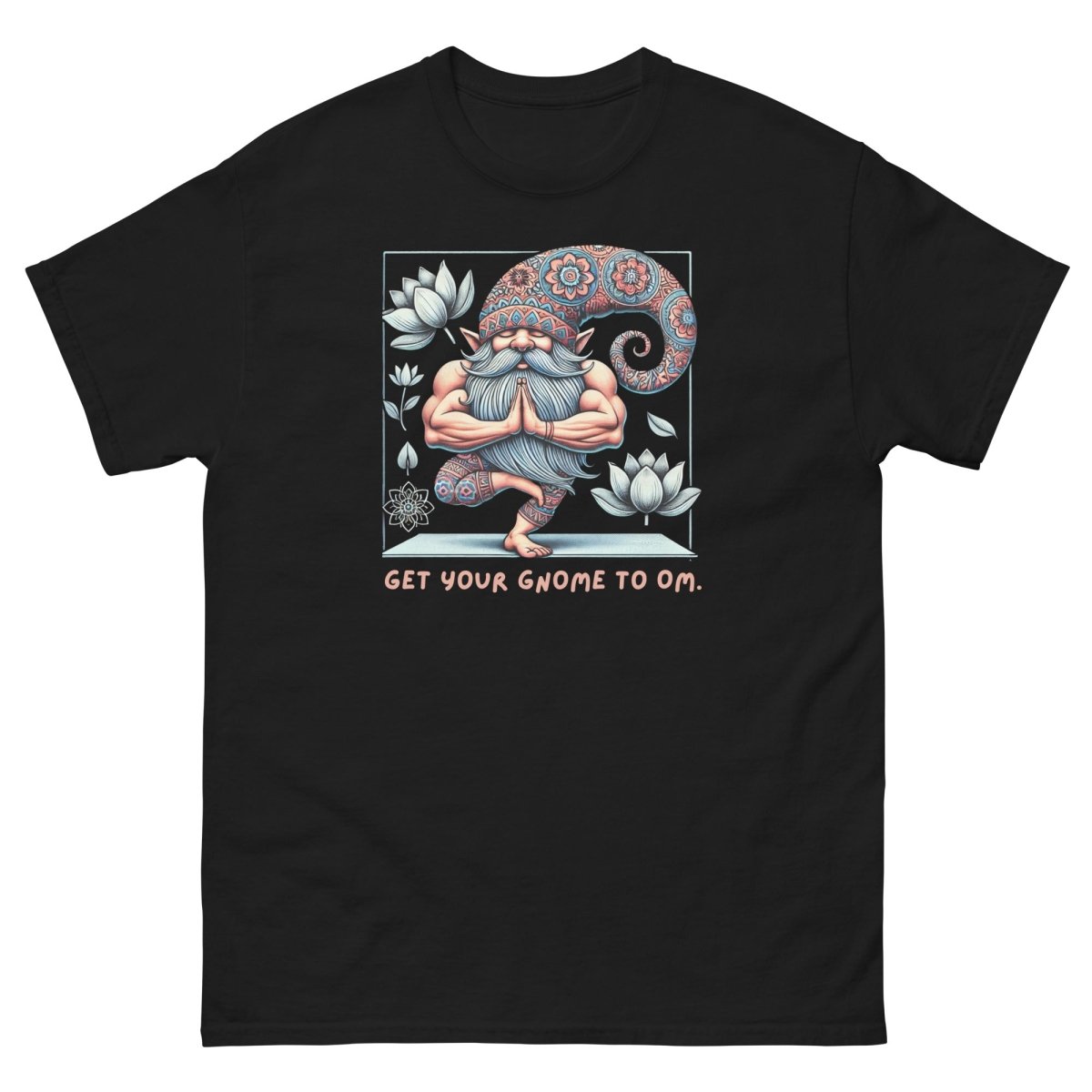 Gnome to Om Tee - Max & Co Tees