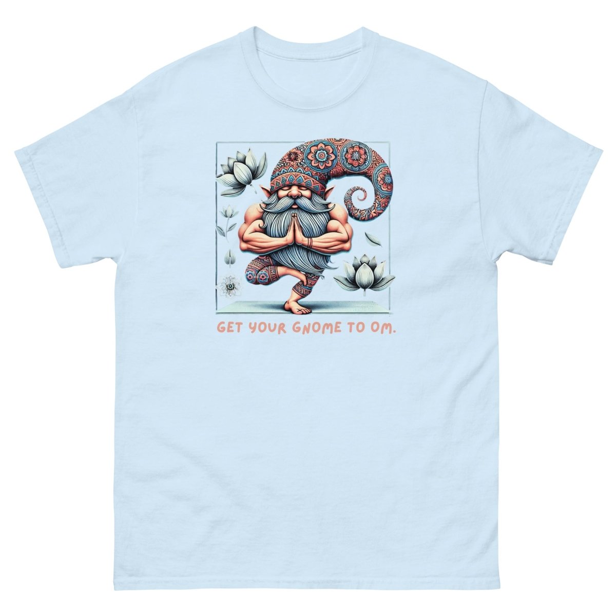 Gnome to Om Tee - Max & Co Tees