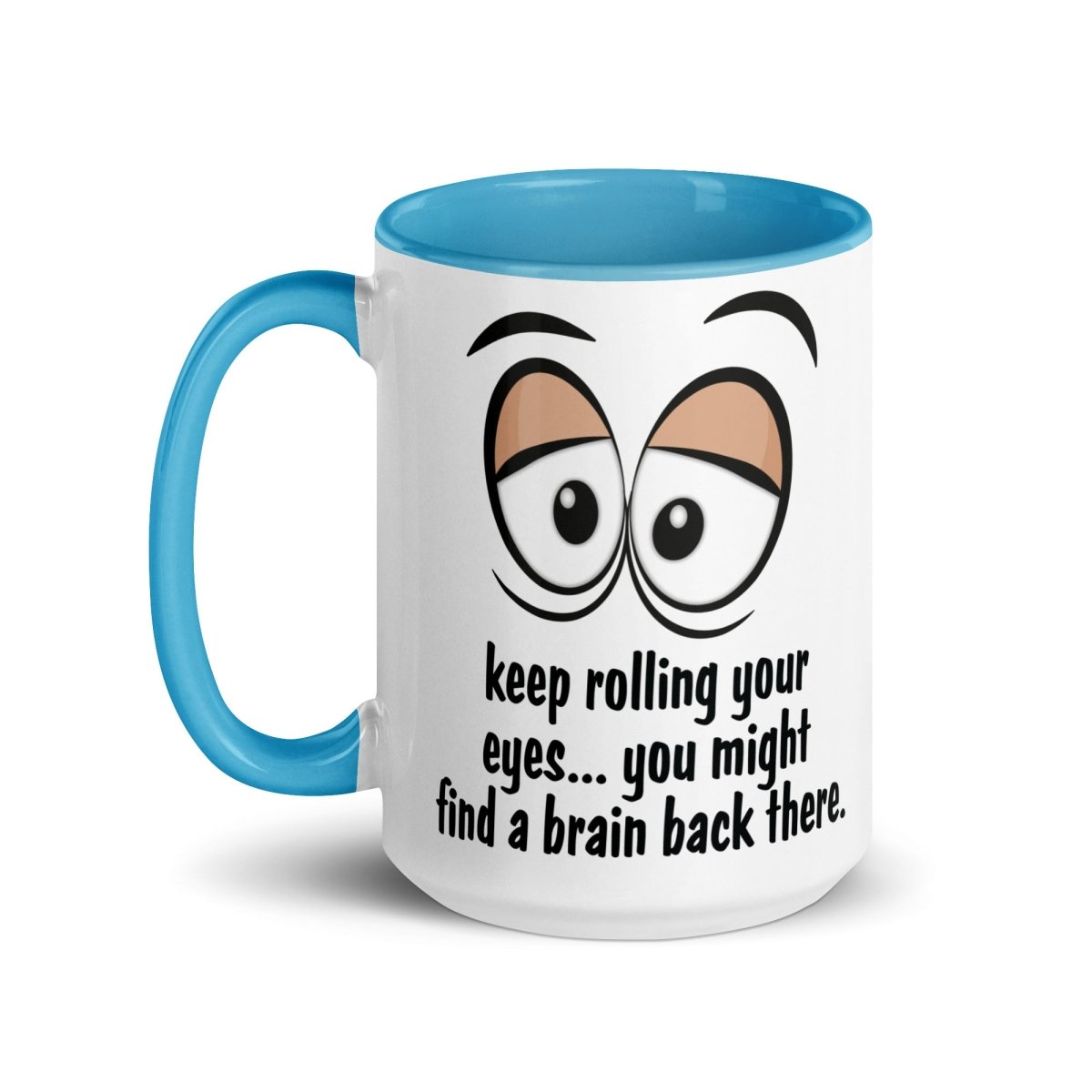 Humor Eye Roll Inner Color Mug - Max & Co Tees