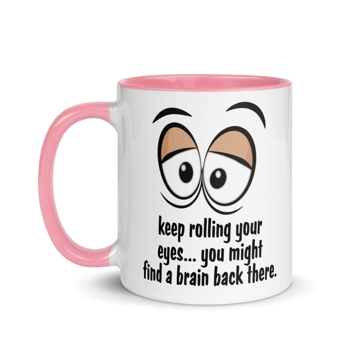 Humor Eye Roll Inner Color Mug - Max & Co Tees