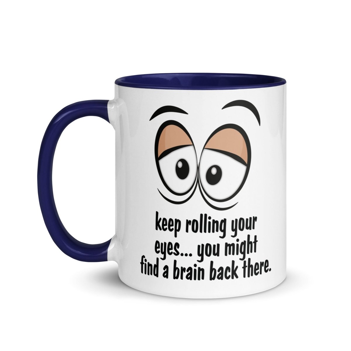 Humor Eye Roll Inner Color Mug - Max & Co Tees