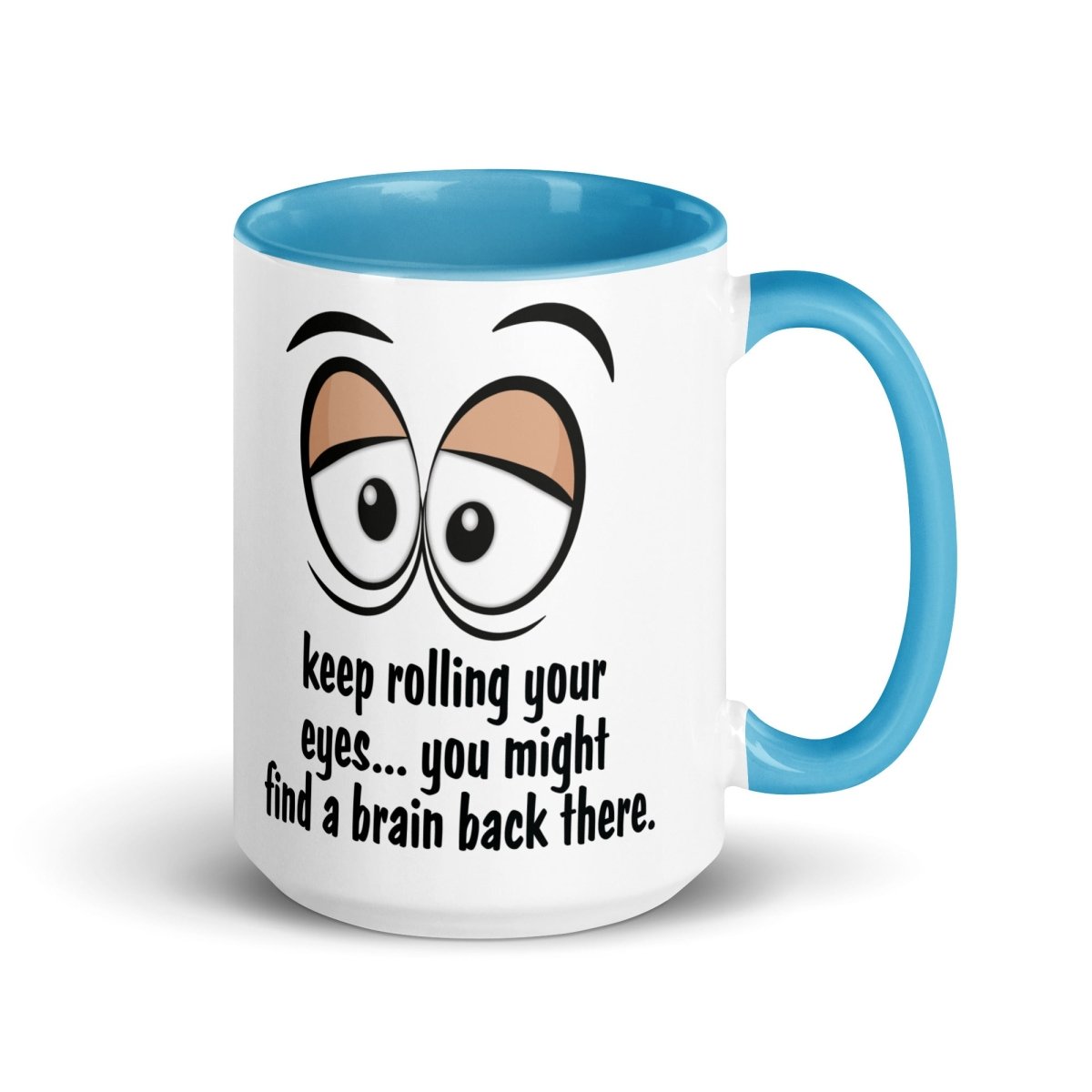 Humor Eye Roll Inner Color Mug - Max & Co Tees