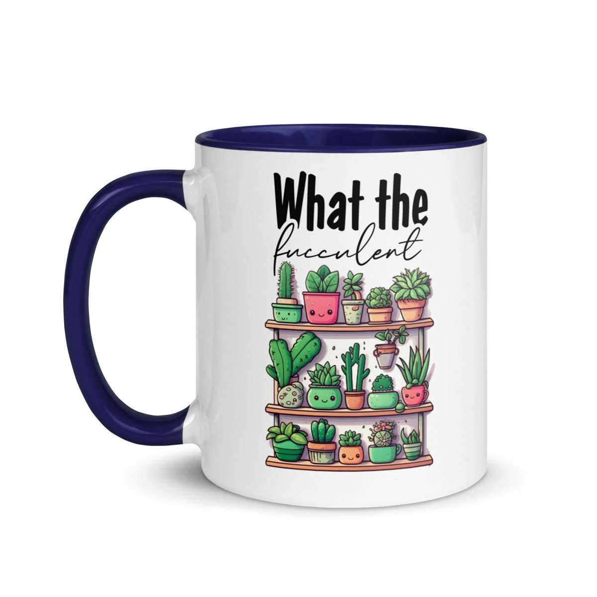 Humor Fucculent Inner Color Mug - Max & Co Tees
