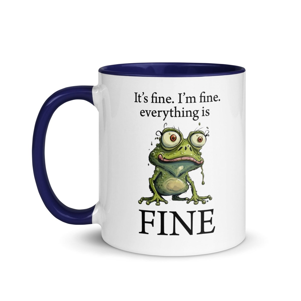 Humor I'm Fine Inner Color Mug - Max & Co Tees