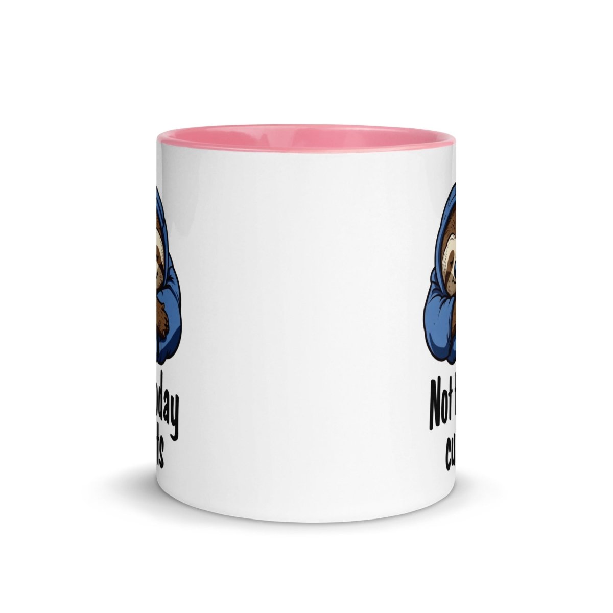 Humor Not Today Inner Color Mug - Max & Co Tees