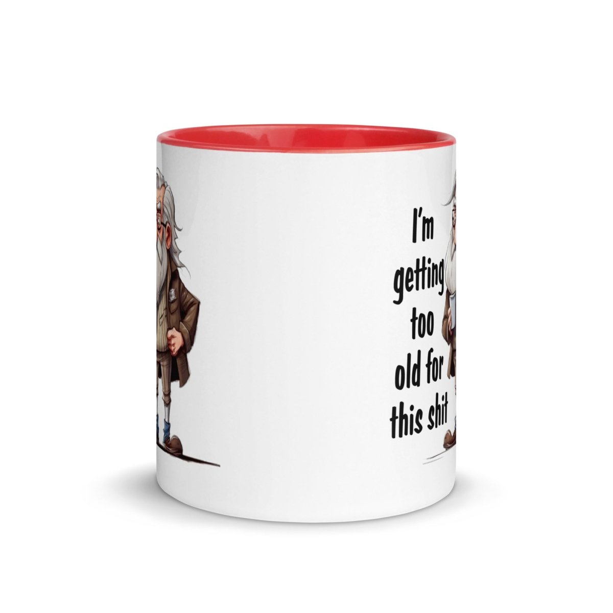 Humor Too Old Inner Color Mug - Max & Co Tees