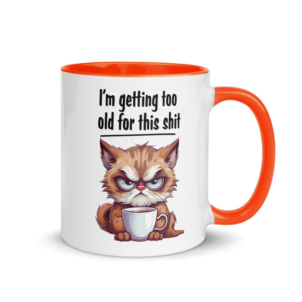 Humor Too Old Inner Color Mug - Max & Co Tees