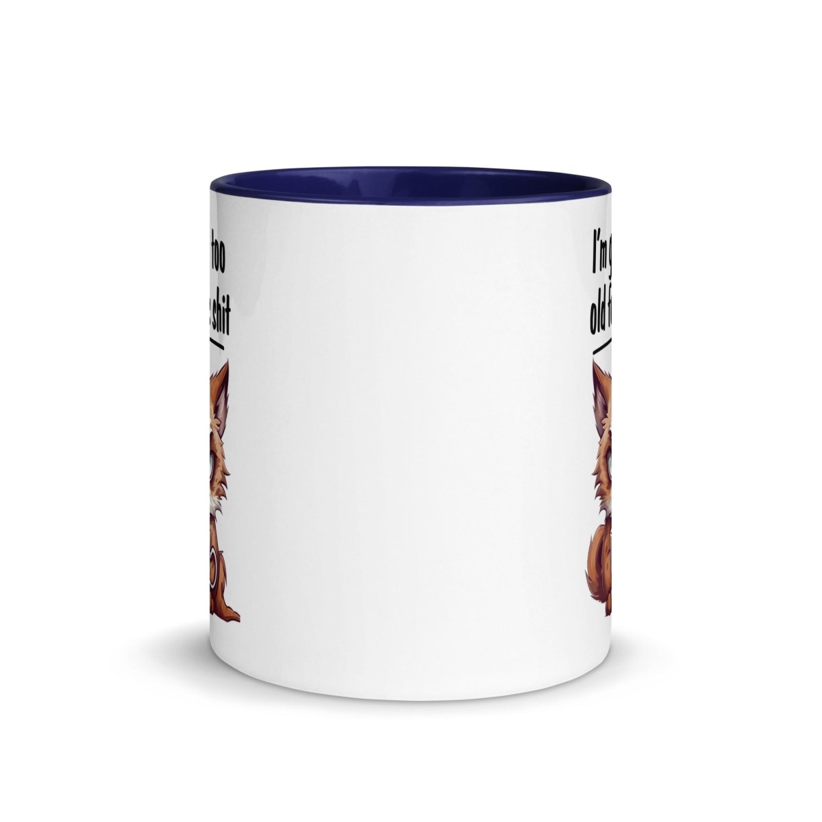Humor Too Old Inner Color Mug - Max & Co Tees