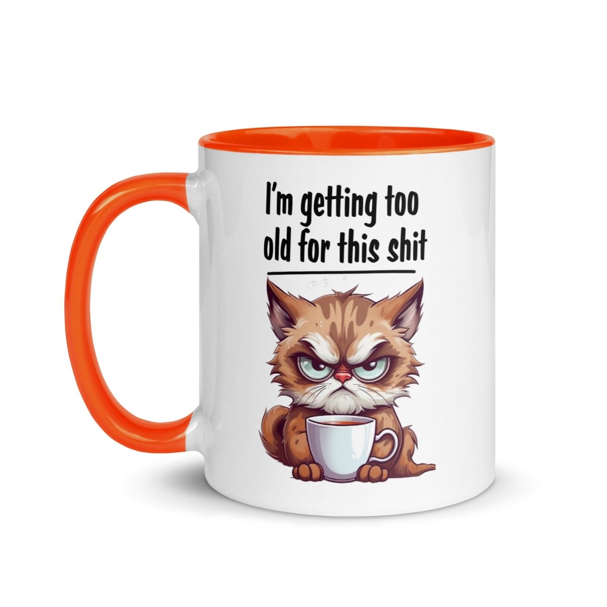 Humor Too Old Inner Color Mug - Max & Co Tees