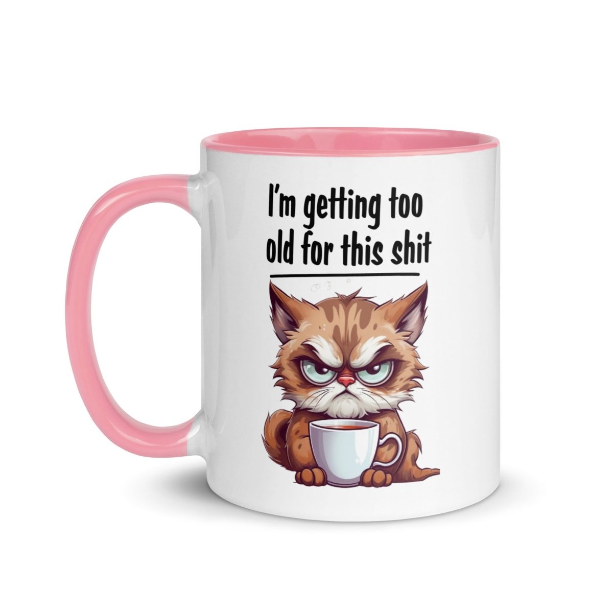 Humor Too Old Inner Color Mug - Max & Co Tees