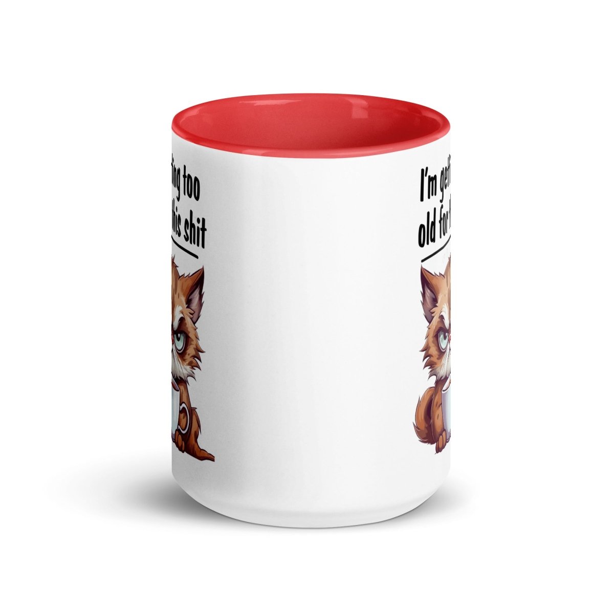 Humor Too Old Inner Color Mug - Max & Co Tees