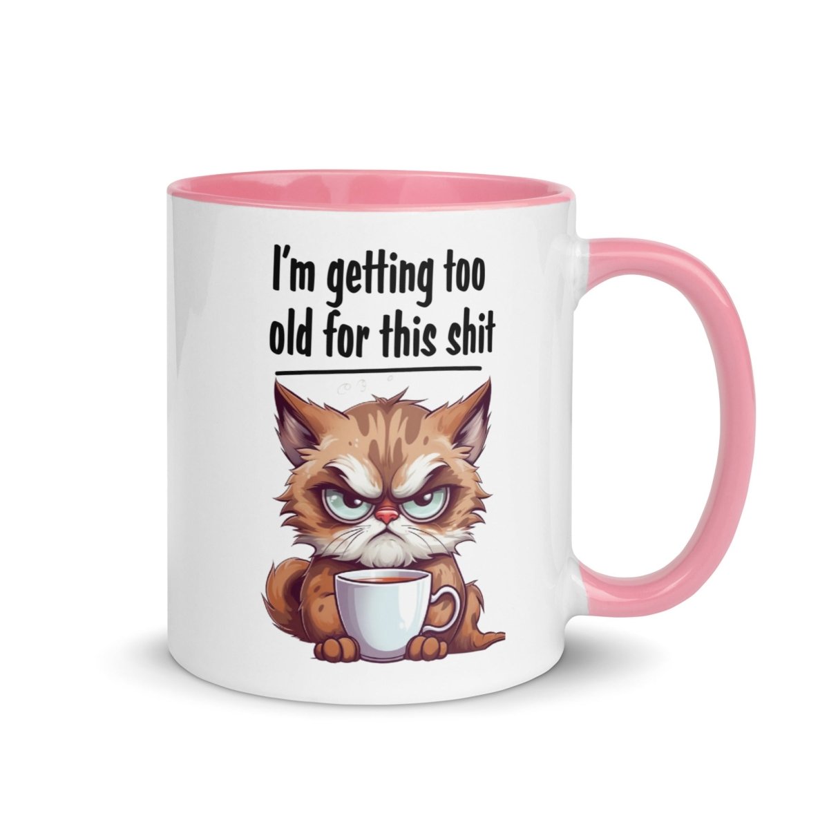 Humor Too Old Inner Color Mug - Max & Co Tees