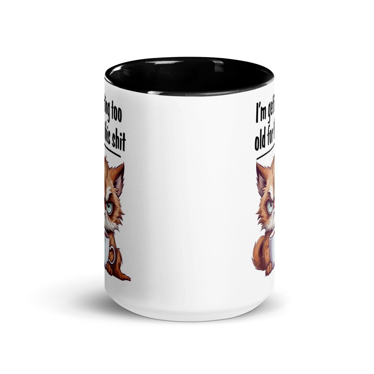 Humor Too Old Inner Color Mug - Max & Co Tees