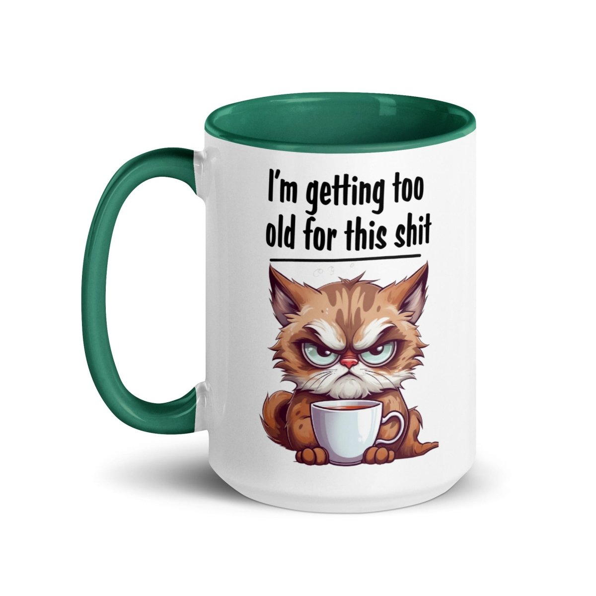 Humor Too Old Inner Color Mug - Max & Co Tees