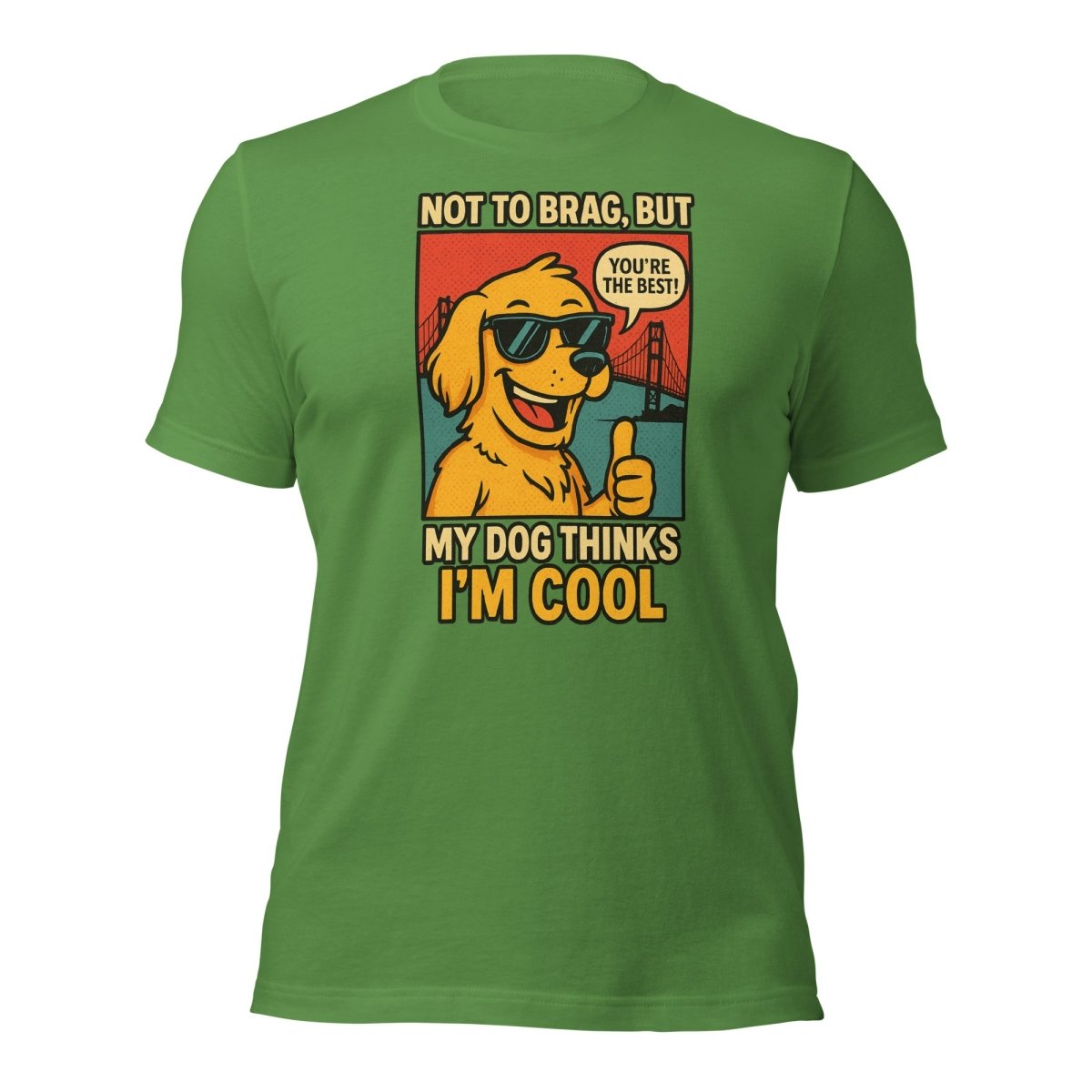 Max & Friends "My Dog Think I am Cool" Tee - Max & Co Tees