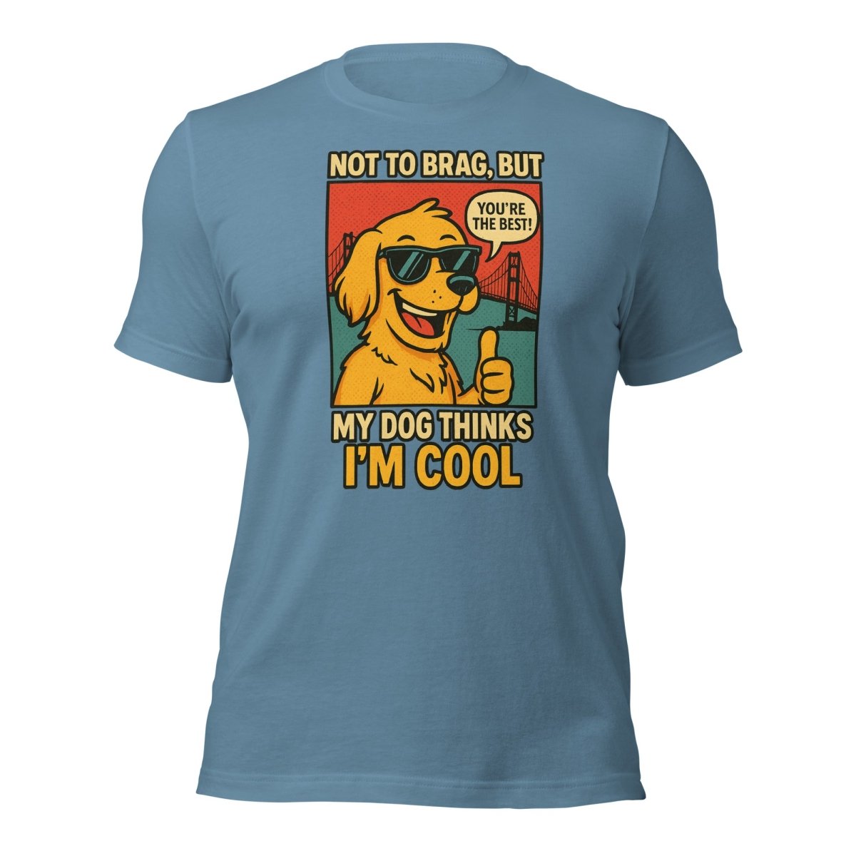 Max & Friends "My Dog Think I am Cool" Tee - Max & Co Tees