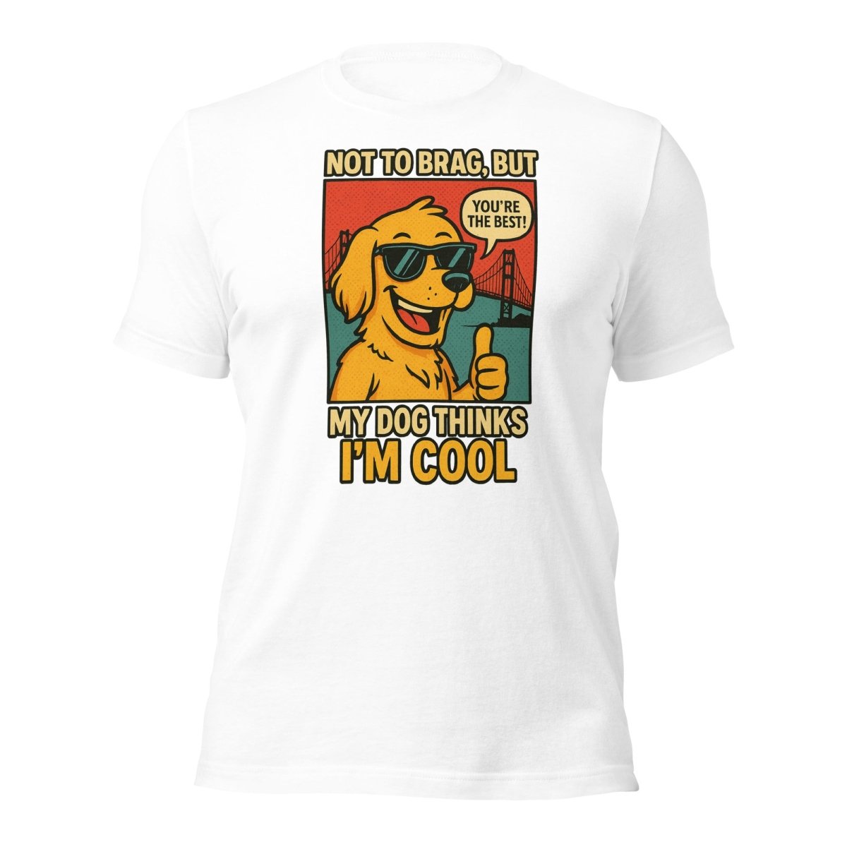 Max & Friends "My Dog Think I am Cool" Tee - Max & Co Tees