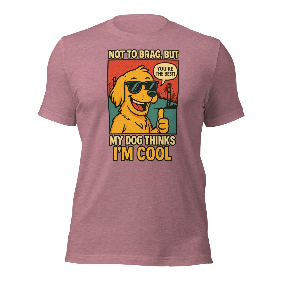 Max & Friends "My Dog Think I am Cool" Tee - Max & Co Tees