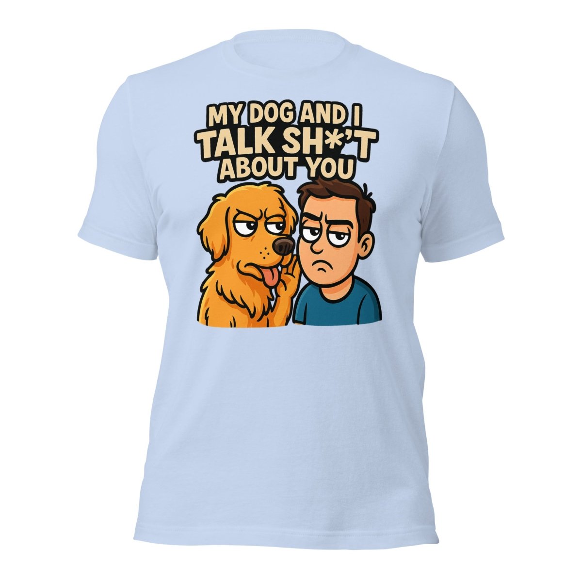 Max & Friends "Talking Sh*t About You" Tee - Max & Co Tees