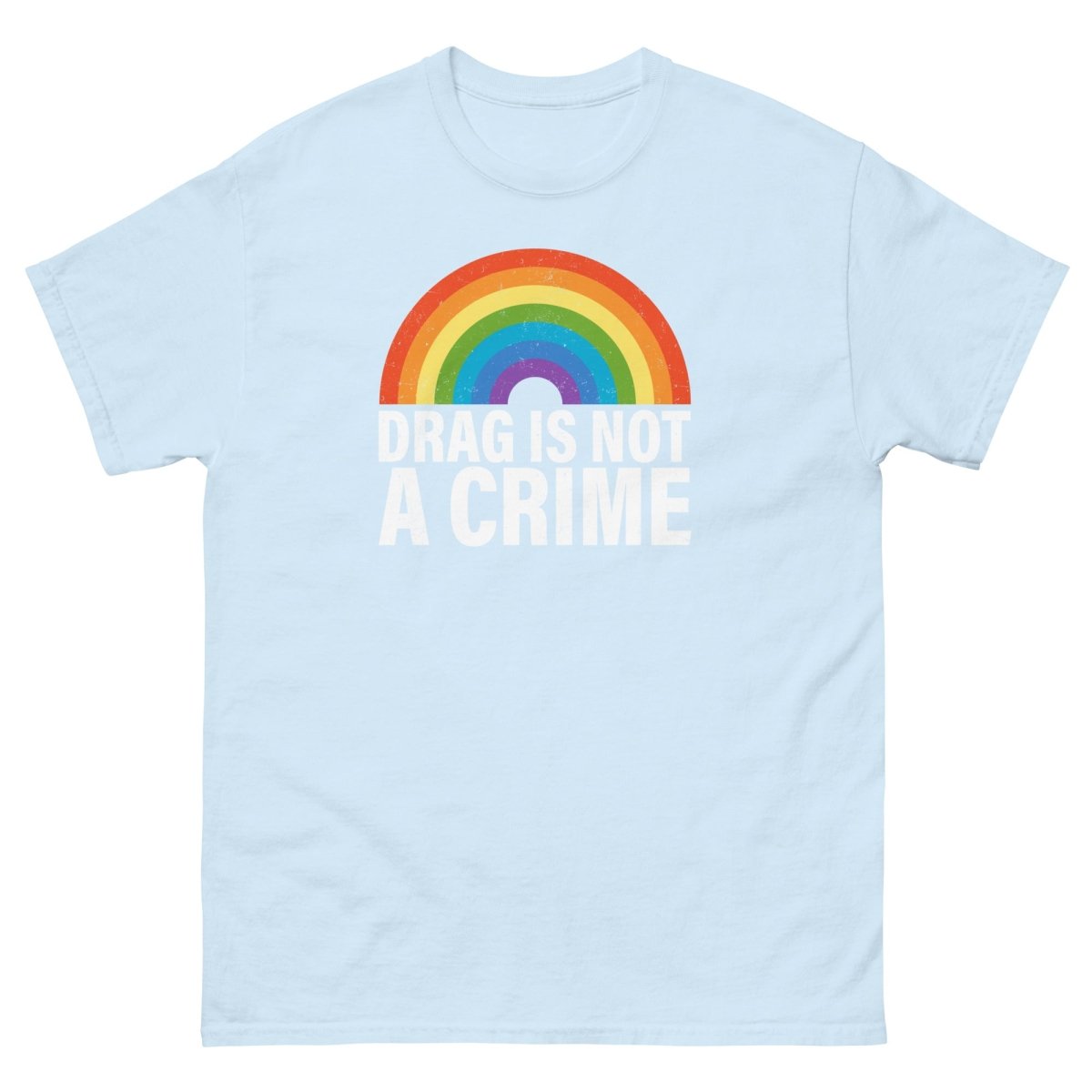 Pride Drag Not A Crime Tee - Max & Co Tees