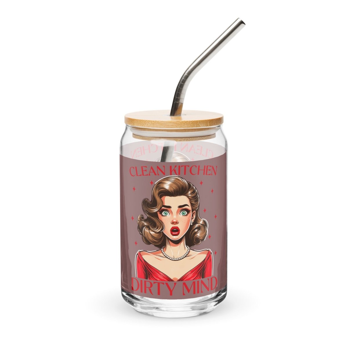 Sassy Dirty Mind Can - Shaped Glass - Max & Co Tees