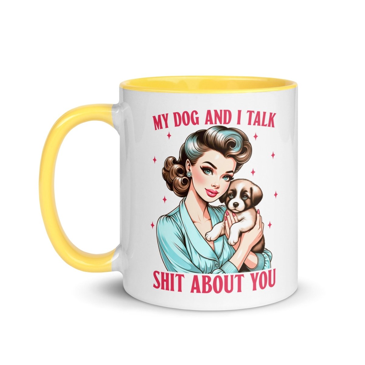 Sassy My Dog Inner Color Mug - Max & Co Tees