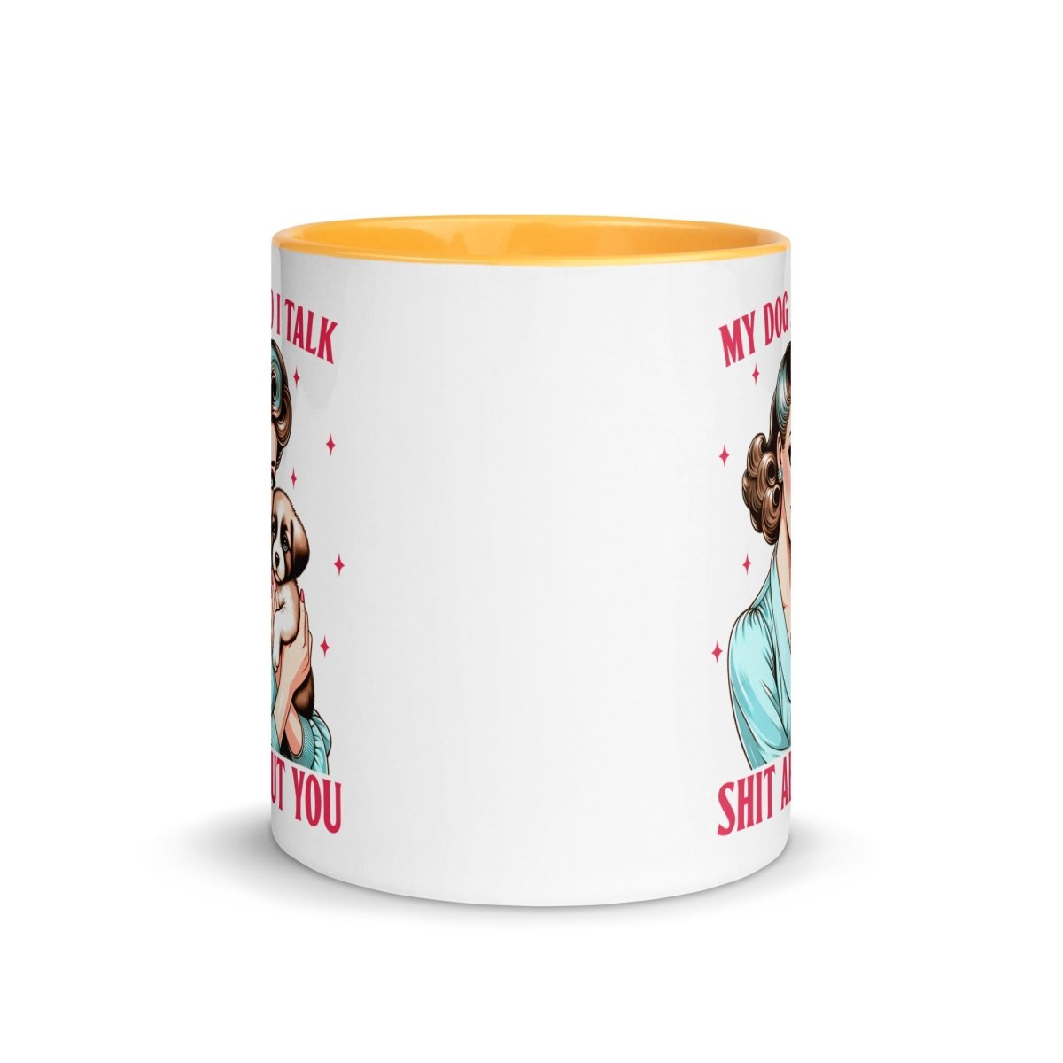 Sassy My Dog Inner Color Mug - Max & Co Tees