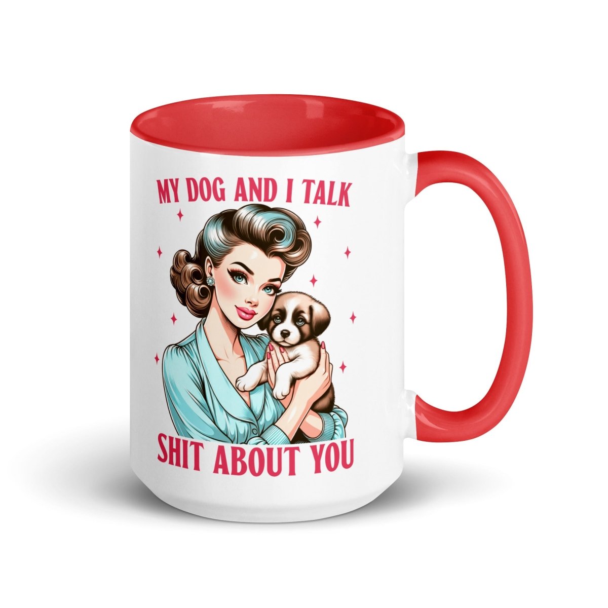Sassy My Dog Inner Color Mug - Max & Co Tees