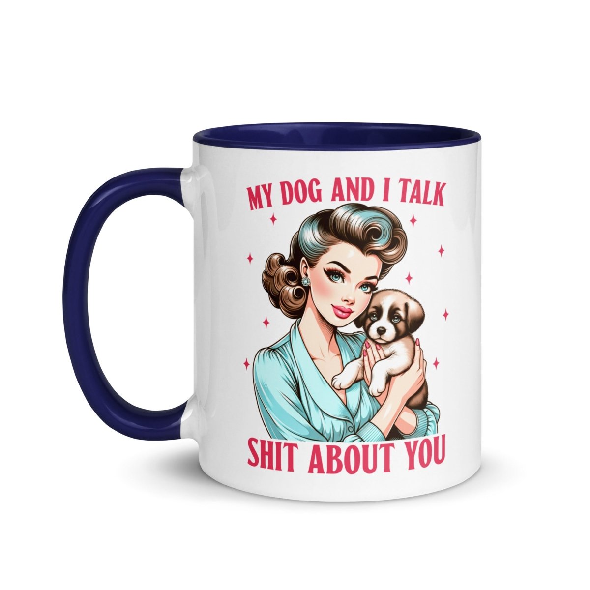 Sassy My Dog Inner Color Mug - Max & Co Tees