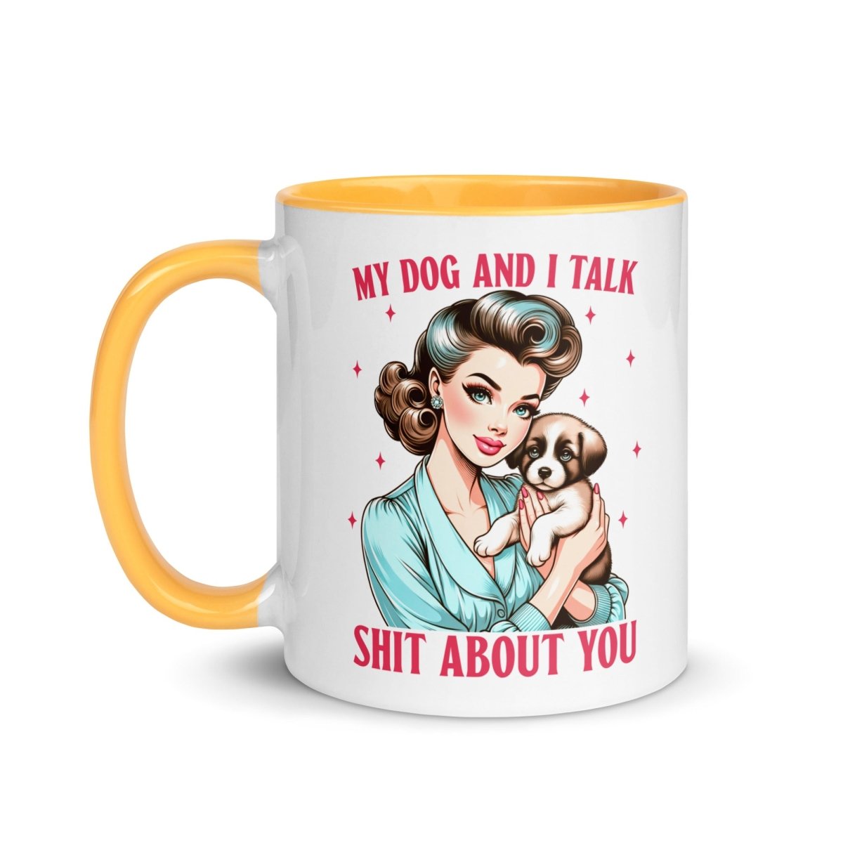 Sassy My Dog Inner Color Mug - Max & Co Tees