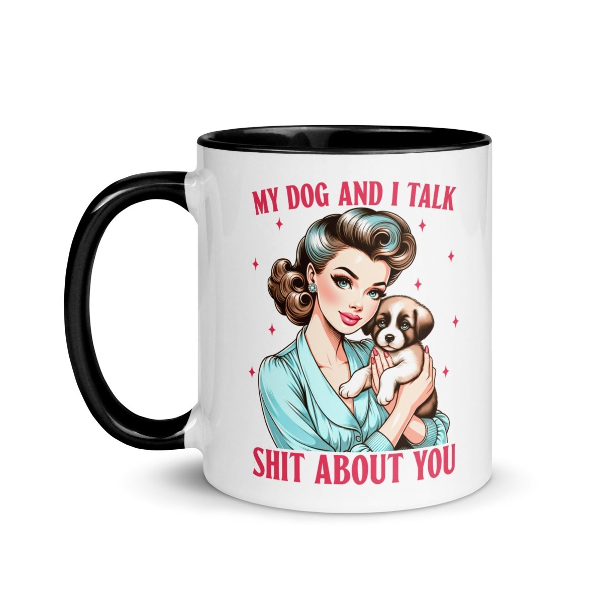 Sassy My Dog Inner Color Mug - Max & Co Tees