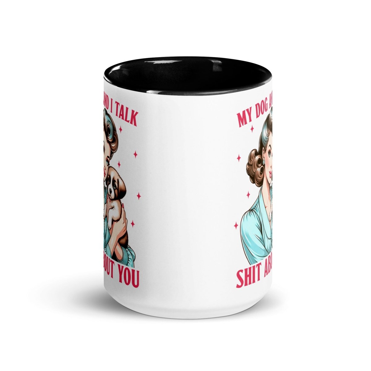 Sassy My Dog Inner Color Mug - Max & Co Tees
