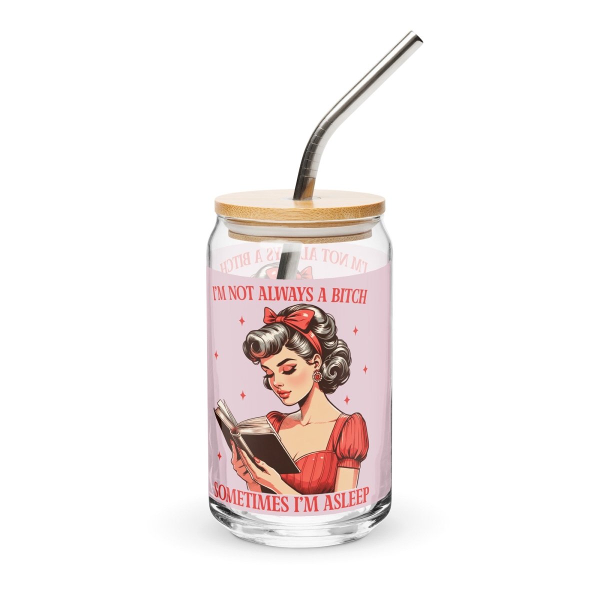 Sassy No Always a B@#$h Can - Shaped Glass - Max & Co Tees