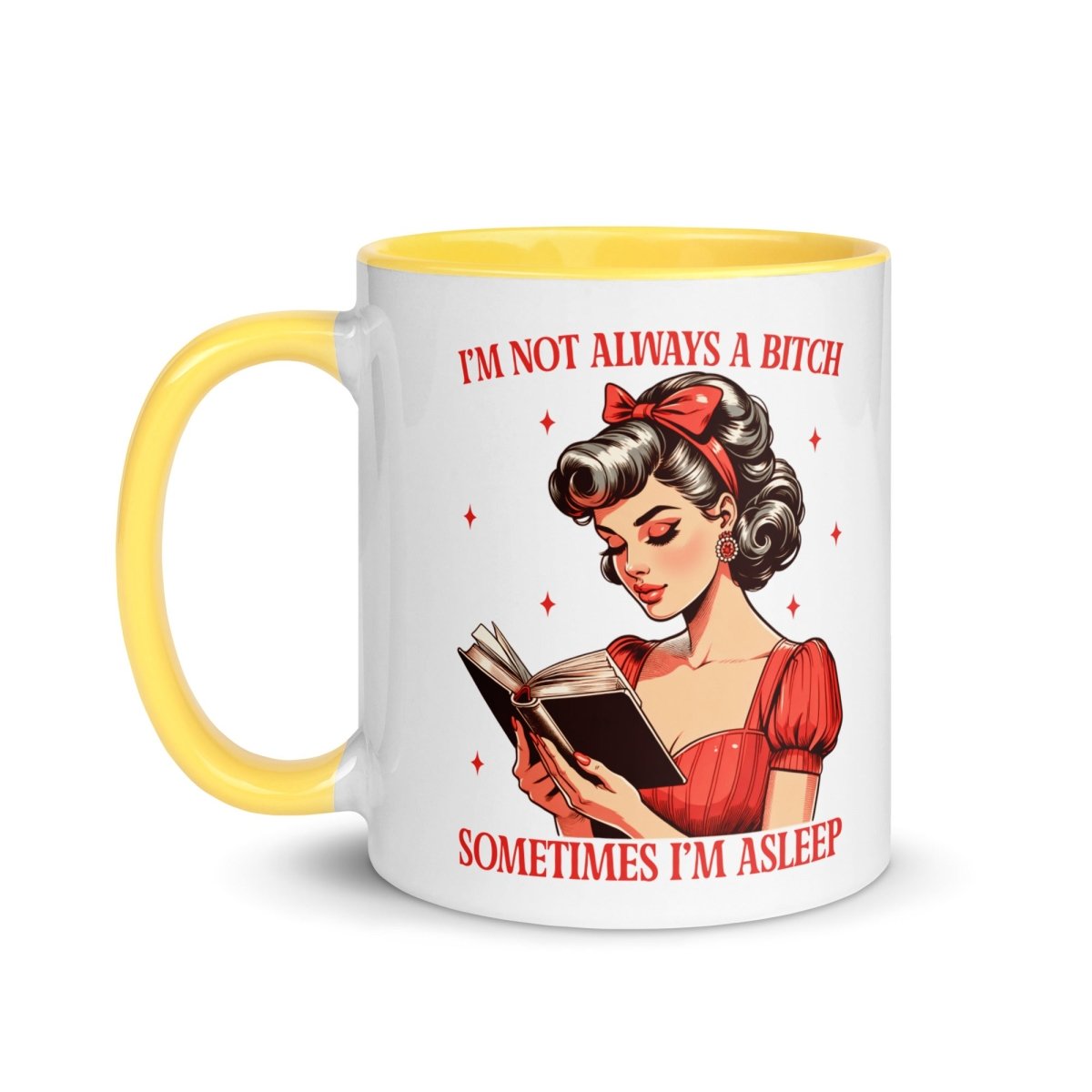 Sassy No Always a B@#$h Inner Color Mug - Max & Co Tees
