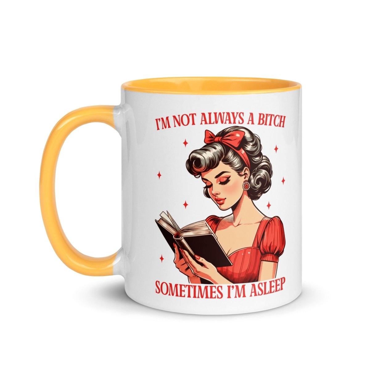 Sassy No Always a B@#$h Inner Color Mug - Max & Co Tees