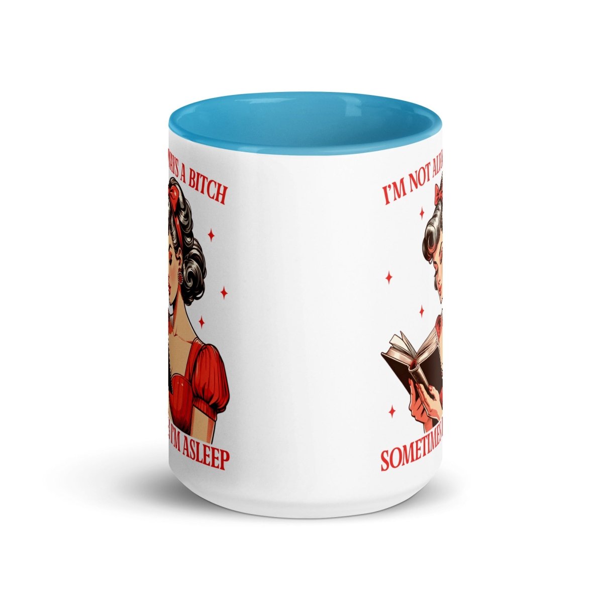 Sassy No Always a B@#$h Inner Color Mug - Max & Co Tees