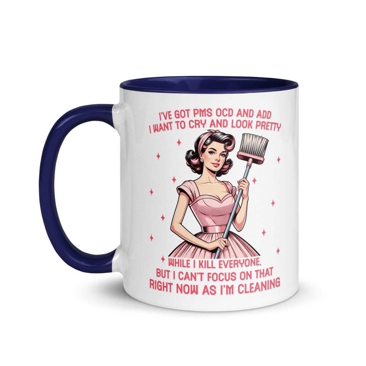 Sassy PMS, OCD, ADD Inner Color Mug - Max & Co Tees