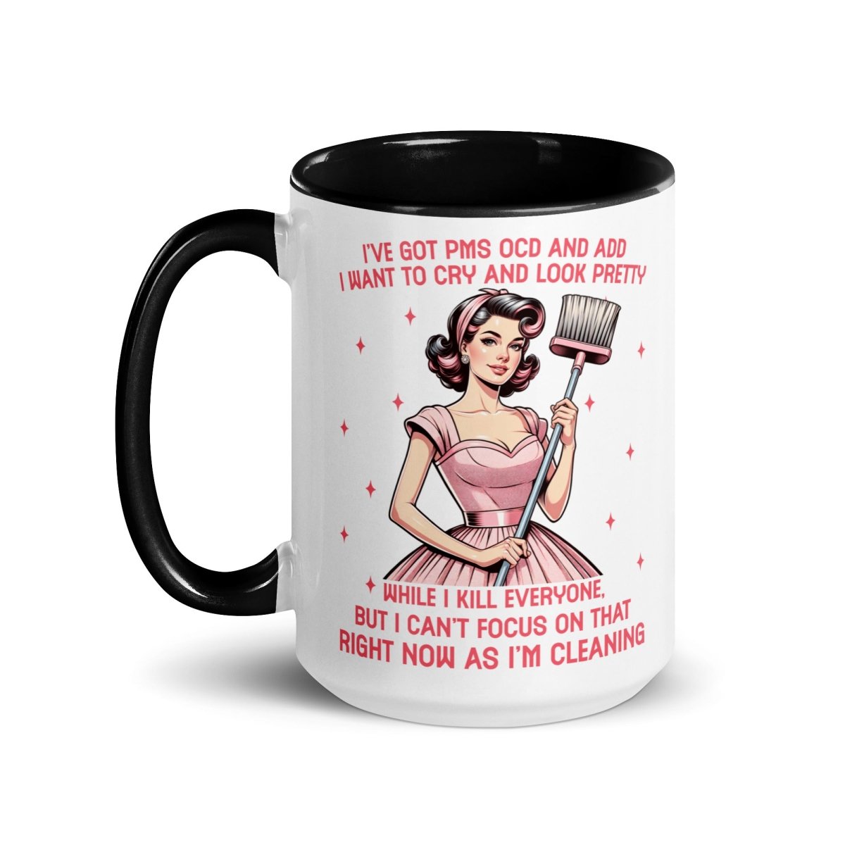 Sassy PMS, OCD, ADD Inner Color Mug - Max & Co Tees