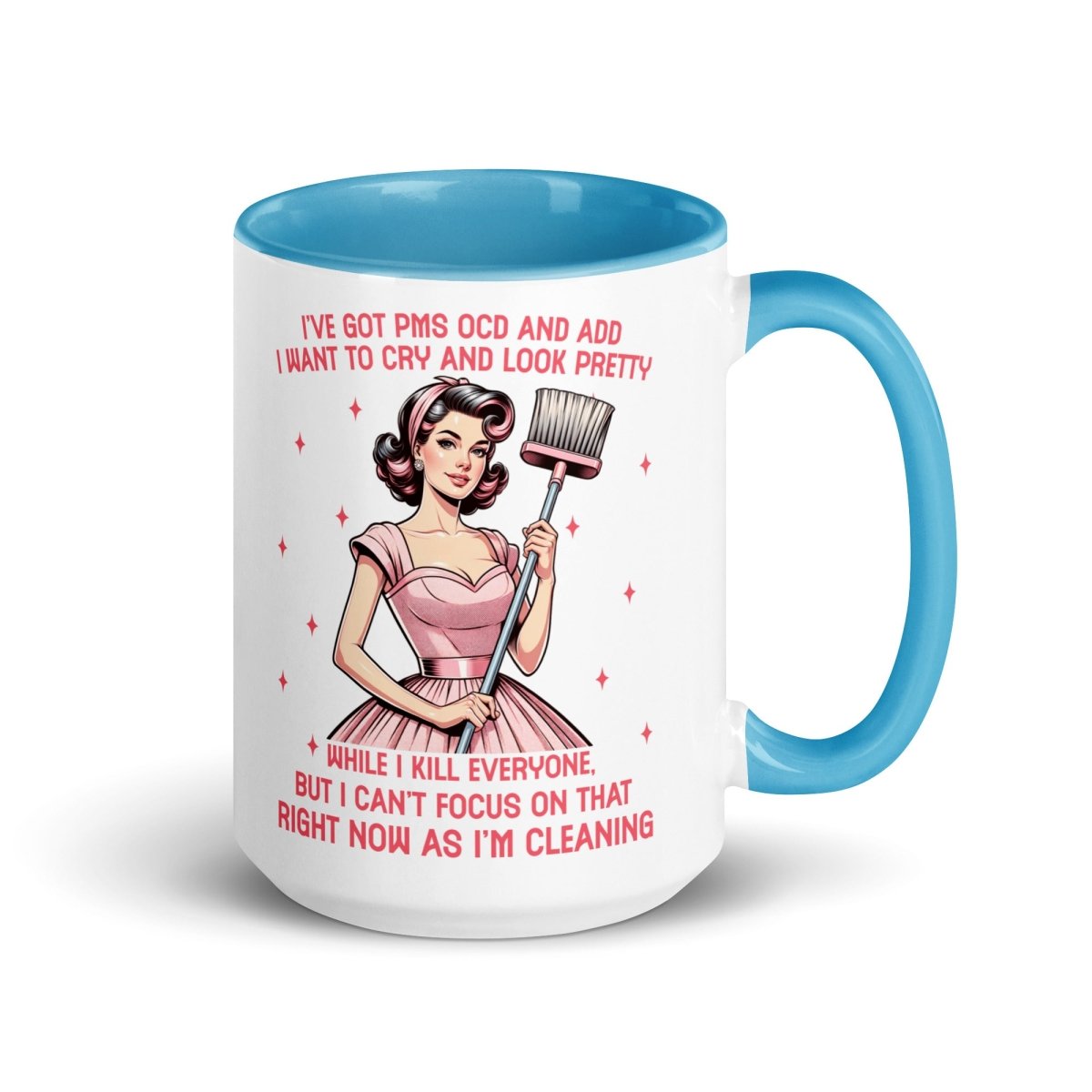 Sassy PMS, OCD, ADD Inner Color Mug - Max & Co Tees