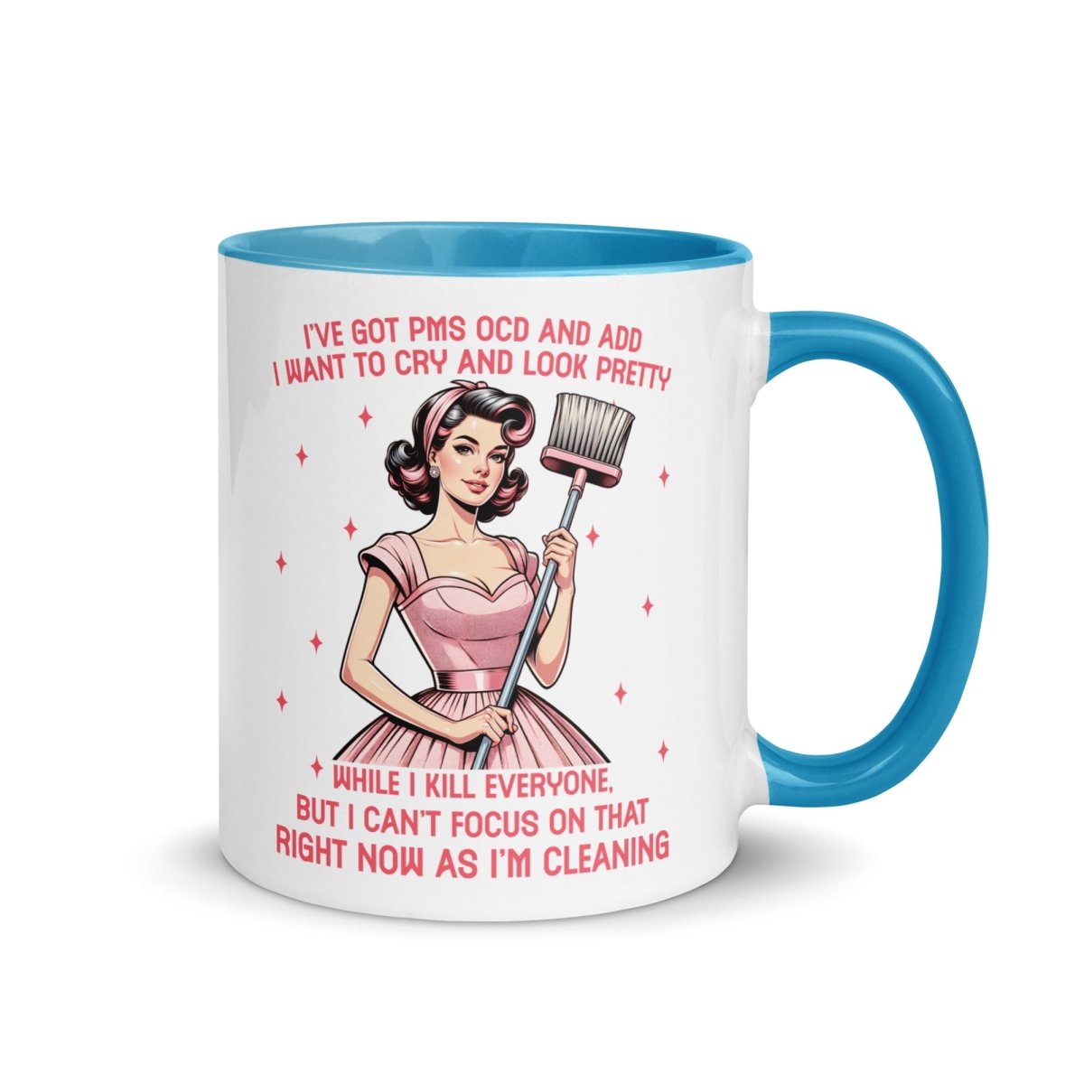 Sassy PMS, OCD, ADD Inner Color Mug - Max & Co Tees