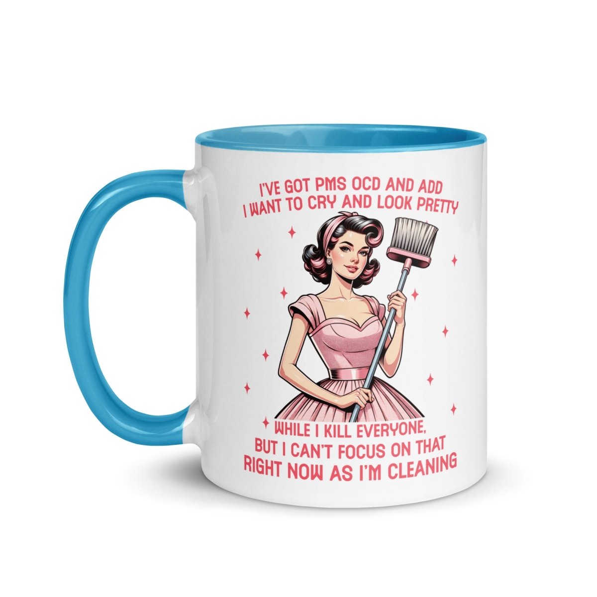 Sassy PMS, OCD, ADD Inner Color Mug - Max & Co Tees